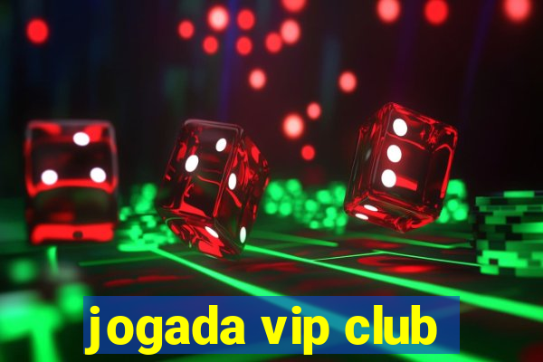 jogada vip club